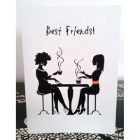 Best Friends! Girlfriends Greeting Cards (1x1)